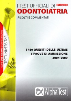 test ufficiali di odontoiatria 2005-2010