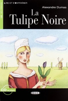 tulipe noire (longo) +cd (grand debutant) francese