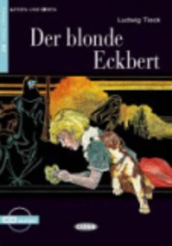 blonde eckbert +cd (anfanger 1) tedesco