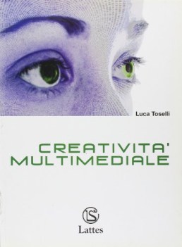 creativita multimediale+cd x media ESAURITO