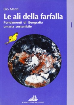 ali della farfalla 1, fondam. di geog.umana sostenibile