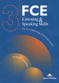 FCE listening speaking skills 3 sb