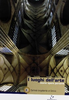 luoghi dell\'arte 2 fc longobarda gotico