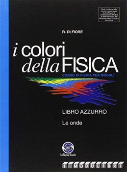 colori della fisica, tomo azzurro