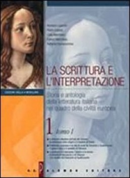 Scrittura e l\'interpretazione 1 (gialla) 3 vol. fc