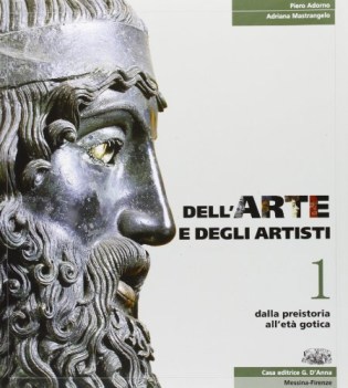 dell\'arte e degli artisti 1 preistoria-gotica ve06 (vedi_segni d\'arte 1)