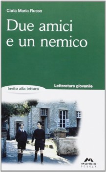 due amici e un nemico