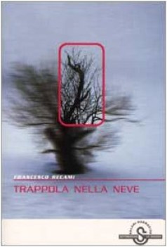 trappola nella neve (frangini) fc10