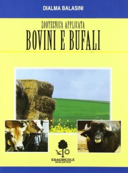 zootecnica applicata BOVINI e bufali