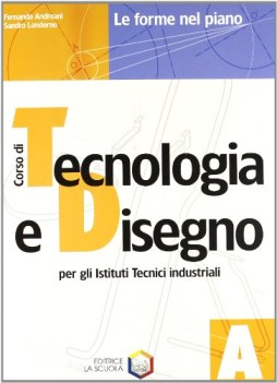 corso di tecnologia e dis (A+B+cad)