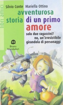 avventurosa storia di un primo amore