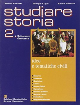 studiare storia 2 idee e tematiche