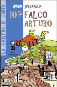 io? falco arturo, lett. x elem.