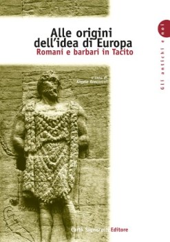 alle origini dell\'idea di europa, tacito