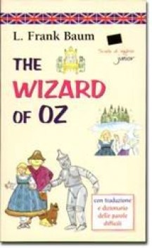 wizard of oz con traduzione e dizionario delle parole difficili fc