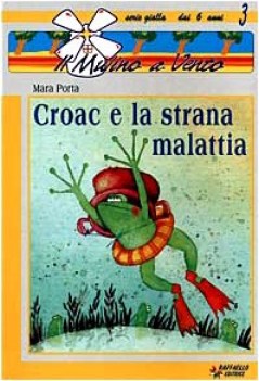 croac e la strana malattia, lett. x elem