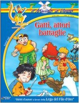 gatti attori e battaglie, lett. x elem.