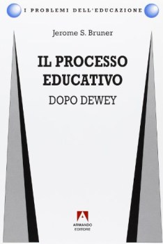 processo educativo dopo dewey