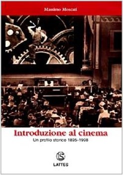 introduzione al cinema profilo storico 1895-1998