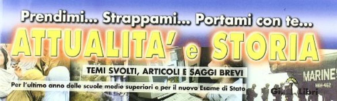 temi di attualita e storia nuovi esami