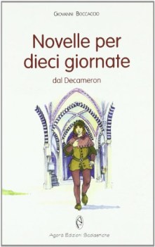 novelle per dieci giornate (bisagno) x m