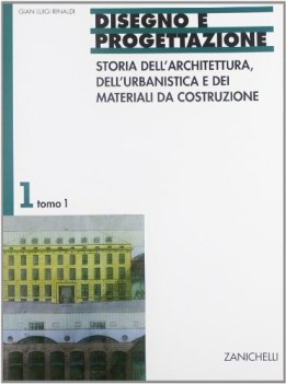 disegno e progettazione 1.1,sto.arch.x itg