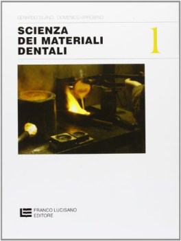 scienza dei materiali dentali 1