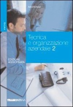 tecnica e organiz aziend 2 (424) x 4 itcp ne09