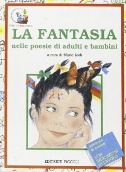 fantasia nelle poesie, lett. x 2 ciclo