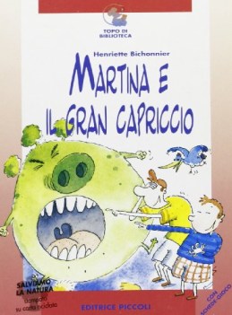 martina e il gran capriccio, lett.x 1 c.