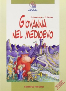 giovanna nel medioevo, lett. x 2 ciclo