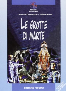 grotte di marte, lett. x 2 ciclo