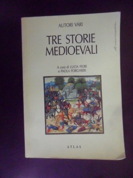 tre storie medioevali