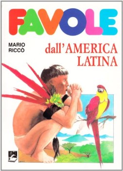 favole dall\'america latina