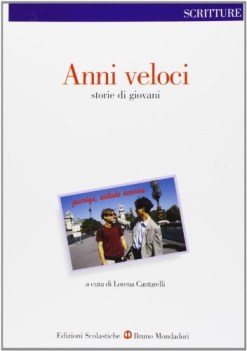 anni veloci (scritture)