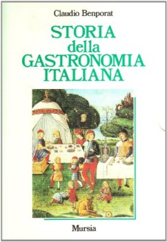 storia della gastronomia italiana