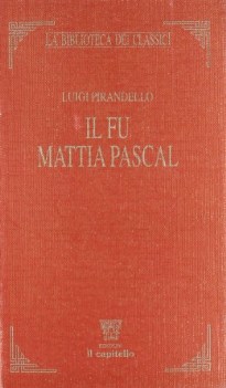 fu mattia pascal (alfano) x sup.