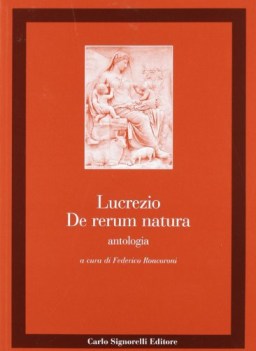 de rerum natura, antologia (roncoroni)