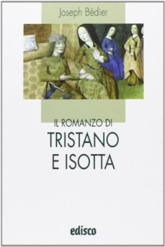 romanzo di tristano e isotta con esp. online