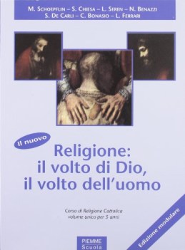 nuovo religione: volto di dio..(unico 5 anni)