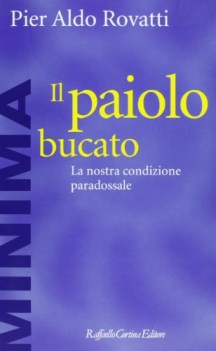 paiolo bucato