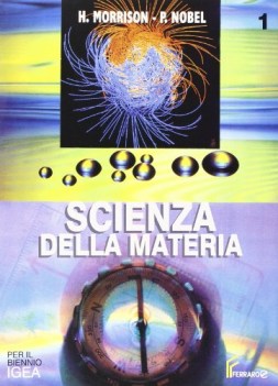 scienza della materia 1+fasc. x bn igea