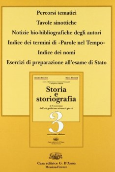 storia e storiografia 3 (3tomi+fasc) nuoviss.ediz.