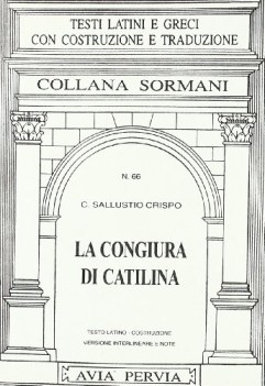 congiura di catilina (testo latino con trad. interlineare e note)