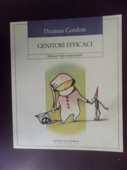 genitori efficaci. educare figli responsabili