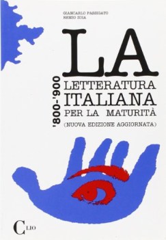 letteratura italiana per la maturita 800 900