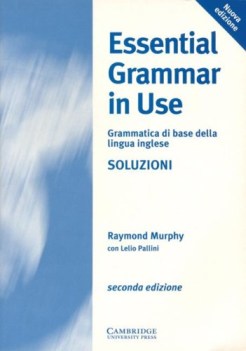 essential grammar in use ed.ita., key