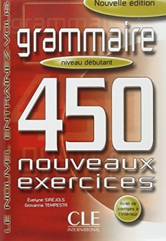 grammaire 450 nouveau exercices DEBUTANT+corriges