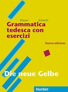 grammatica tedesca con esercizi - lehr und ubungsbuch der deutschen grammatik