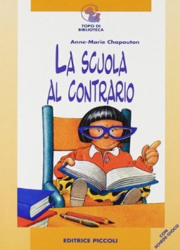 scuola al contrario, lett. x 1 ciclo